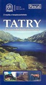 Polska książka : Tatry prze... - Tomasz Nodzyński, Barbara Zygmańska
