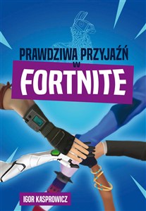 Obrazek Prawdziwa przyjaźń w Fortnite
