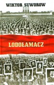 polish book : Lodołamacz... - Wiktor Suworow
