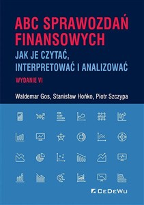 Obrazek ABC sprawozdań finansowych Jak je czytać, interpretować i analizować