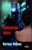 Polska książka : Sanktuariu... - Dariusz Rekosz