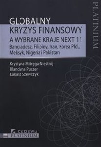 Obrazek Globalny kryzys finansowy a wybrane kraje NEXT 11 Bangladesz, Filipiny, Iran, Korea Południowa, Meksyk, Nigeria i Pakistan