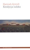Kondycja l... - Hannah Arendt -  Książka z wysyłką do UK