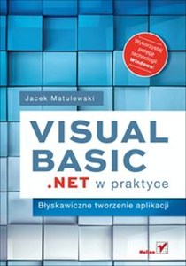 Picture of Visual Basic .NET w praktyce Błyskawiczne tworzenie aplikacji