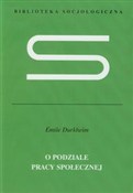 Zobacz : O podziale... - Emile Durkheim