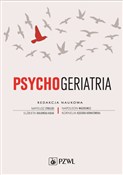Polska książka : Psychogeri... - Mateusz Cybulski, Napoleon Waszkiewiwicz