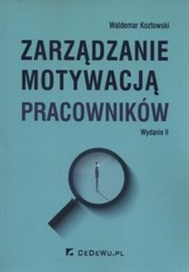 Obrazek Zarządzanie motywacją pracowników