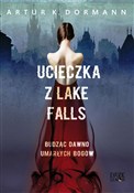polish book : Ucieczka z... - Artur K. Dormann