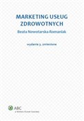 Marketing ... - Beata Nowotarska-Romaniak - Ksiegarnia w UK