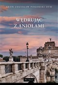 Wędrując z... - Leon Zdzisław Pokorski -  foreign books in polish 