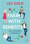 Faking wit... - Lily Gold -  foreign books in polish 