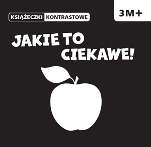 Obrazek Książeczki kontrastowe Jakie to ciekawe