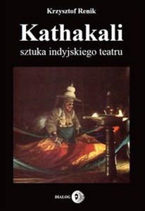 Obrazek Kathakali sztuka indyjskiego teatru