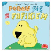 Zobacz : Pobaw się ... - Robert Trojanowski