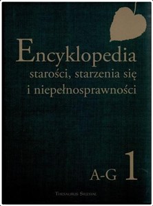 Picture of Encyklopedia starości, starzenia się i niepełnosprawności Tom 5