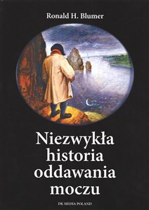 Obrazek Niezwykła historia oddawania moczu