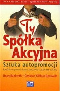 Obrazek Ty Spółka Akcyjna Sztuka autopromocji