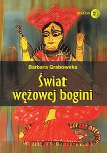 Obrazek Świat wężowej bogini