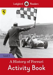 Picture of A History of Ferrari Activity Book Ladybird Readers Level 3