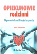 Zobacz : Opiekunowi... - Anna Janowicz