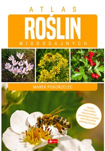 Obrazek Atlas roślin miododajnych