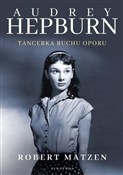 Polska książka : Audrey Hep... - Robert Matzen