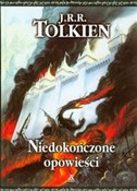 Książka : Niedokończ... - John Ronald Reuel Tolkien