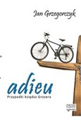 Adieu Przy... - Jan Grzegorczyk -  Polish Bookstore 