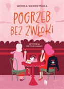 Pogrzeb be... - Monika Wawrzyńska -  Polish Bookstore 