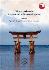 Picture of W poszukiwaniu tożsamości kulturowej Japonii