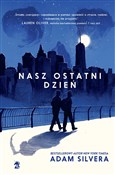 Nasz ostat... - Adam Silvera - Ksiegarnia w UK