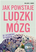 Książka : Jak powsta... - William A. Harris