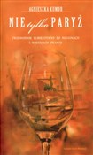 Polska książka : Nie tylko ... - Agnieszka Kumor