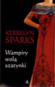 polish book : Wampiry wo... - Kerrelyn Sparks