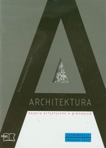 Picture of Architektura Zajęcia artystyczne Scenariusze Program zajęć gimnazjum