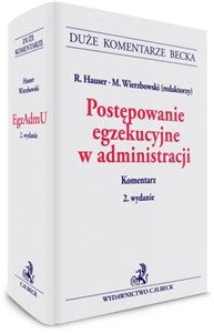 Picture of Postępowanie egzekucyjne w administracji Komentarz