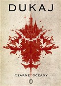 Zobacz : Czarne oce... - Jacek Dukaj