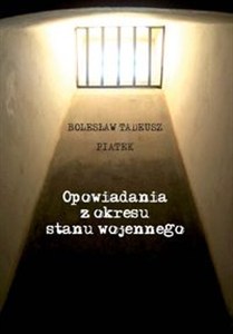 Obrazek Opowiadania z okresu stanu wojennego