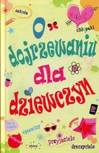 Obrazek O dojrzewaniu dla dziewczyn