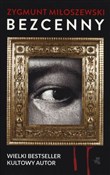 Bezcenny w... - Zygmunt Miłoszewski -  Polish Bookstore 