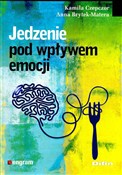 Zobacz : Jedzenie p... - Kamila Czepczor, Anna Brytek-Matera