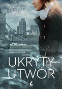 Ukryty utw... - Walentina Nazarowa - Ksiegarnia w UK