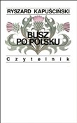 Busz po po... - Ryszard Kapuściński -  books in polish 
