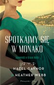 Polska książka : Spotkajmy ... - Hazel Gaynor, Heather Webb
