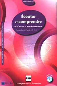 Obrazek Ecouter et comprendre + CD La France au quotidien