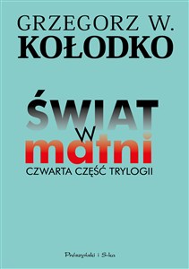 Obrazek Świat w matni Czwarta część trylogii