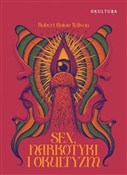 Sex narkot... - Robert Anton Wilson -  books from Poland