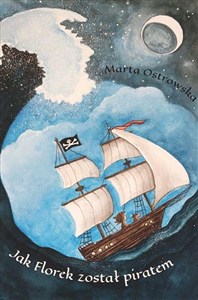 Obrazek Jak Florek został piratem