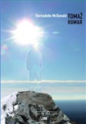 Tomasz Hum... - Bernadette McDonald -  books in polish 