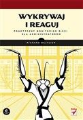 Wykrywaj i... - Richard Bejtlich -  books from Poland